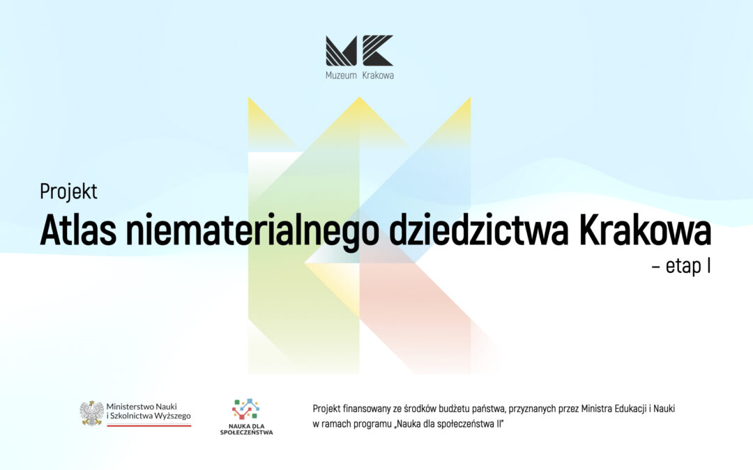„Atlas niematerialnego dziedzictwa Krakowa”